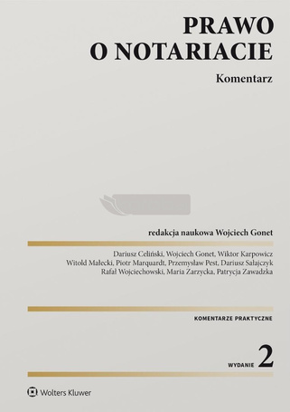 Prawo o notariacie. Komentarz w.2