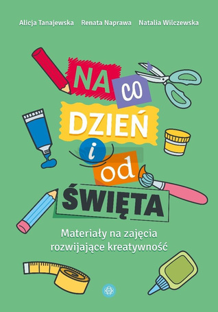 Na co dzień i od święta. Materiały na zajęcia...