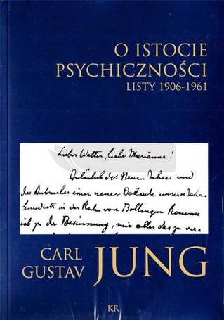 O istocie psychiczności. Listy 1906-1961