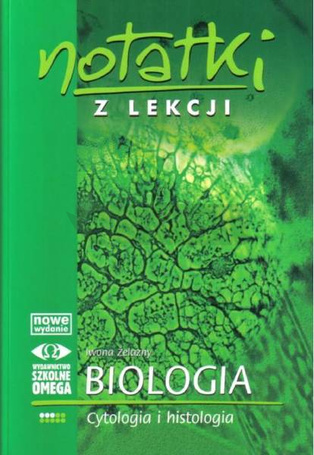 Notatki z Lekcji Biologii część 3 cytologia OMEGA