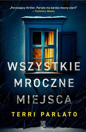 Wszystkie mroczne miejsca