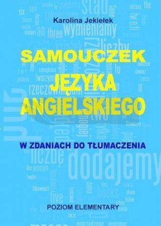 Samouczek języka angielskiego. Poziom elementary