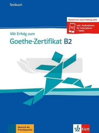 Mit Erfolg zum Goethe-Zertifikat B2 TB LEKTORKLETT