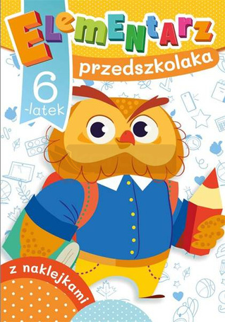 Elementarz przedszkolaka. 6-latek