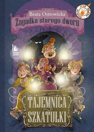 Zagadka starego dworu T.2 Tajemnica szkatułki