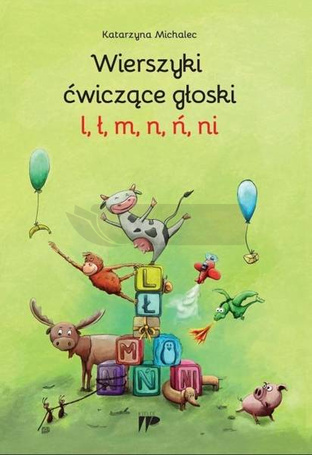 Wierszyki ćwiczące głoski l, ł, m, n, ń, ni