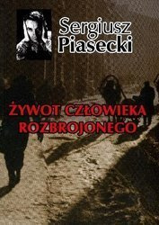 Żywot człowieka rozbrojonego TW