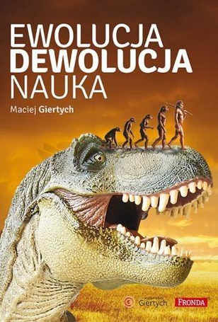 Ewolucja, dewolucja, nauka