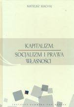 Kapitalizm, socjalizm i prawa własności