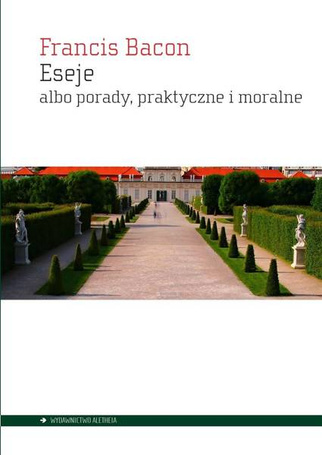Eseje albo porady, praktyczne i moralne