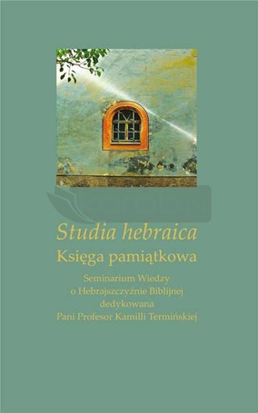 Studia hebraica. Księga pamiątkowa