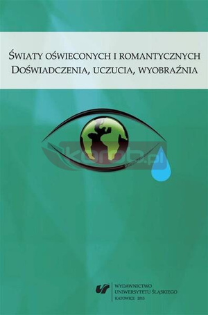 Światy oświeconych i romantycznych