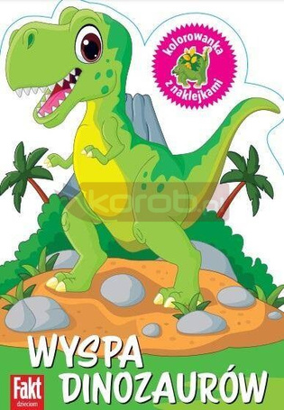 Wyspa dinozaurów. Kolorowanka z naklejkami