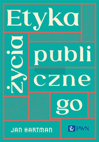Etyka życia publicznego