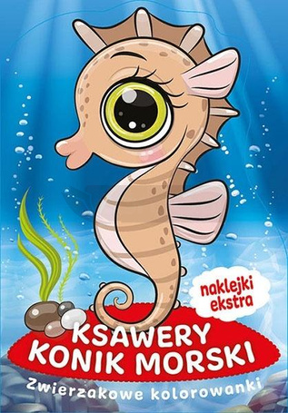 Zwierzakowe kolorowanki. Ksawery Konik Morski