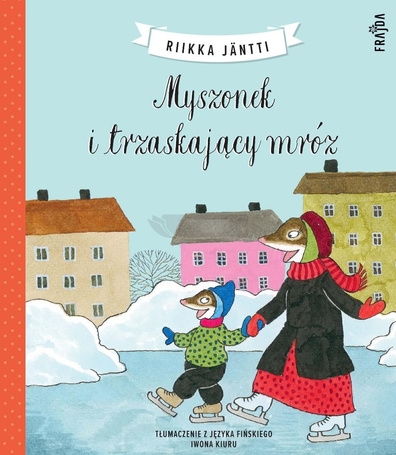 Myszonek i trzaskający mróz