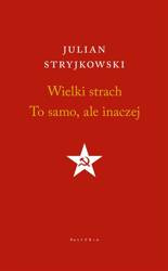 Wielki strach. To samo, ale inaczej