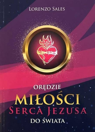 Orędzie miłości Serca Jezusa do świata