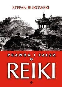 Prawda i fałsz o Reiki