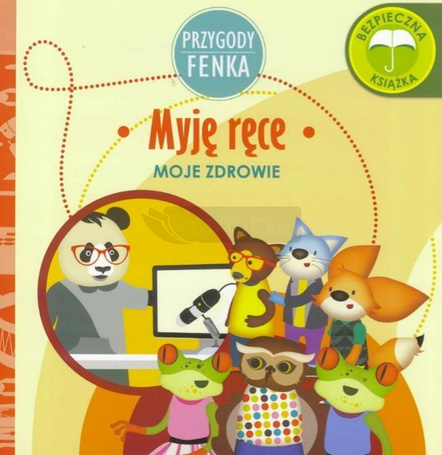 Przygody Fenka. Myję ręce