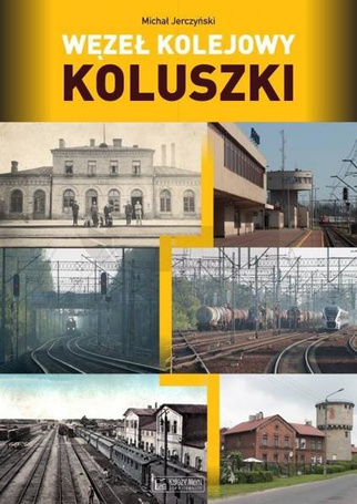 Węzeł kolejowy Koluszki