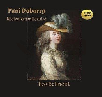 Pani Dubarry. Królewska miłośnica audiobook