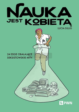 Nauka jest kobietą