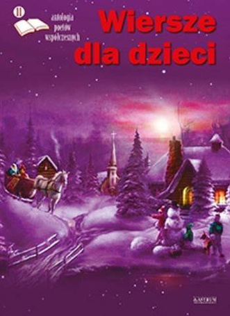 Wiersze dla dzieci 11 Antologia poetów współ..+ CD
