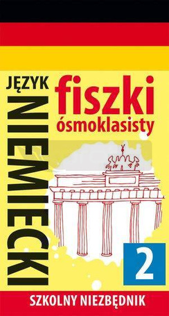 Fiszki ósmoklasisty. Język niemiecki 2