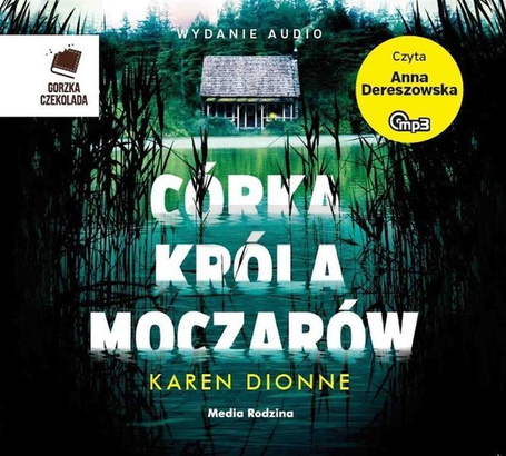 Córka króla moczarów. Audiobook