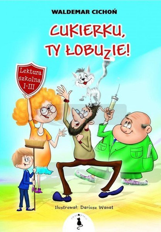 Cukierku, Ty łobuzie! w.2018