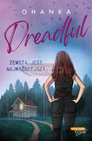 Dreadful. Zemsta jest najważniejsza