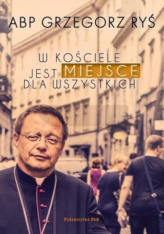 W Kościele jest miejsce dla wszystkich