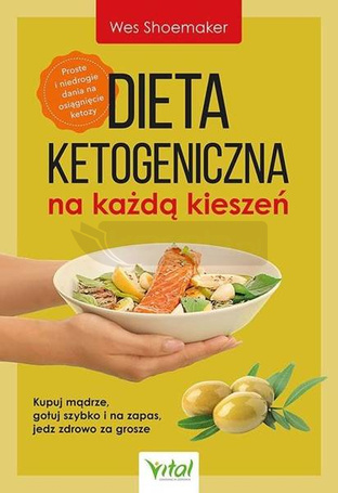 Dieta ketogeniczna na każdą kieszeń
