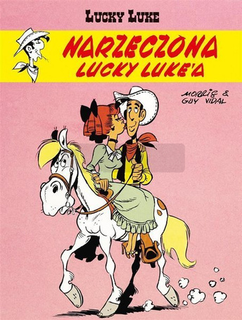 Narzeczona Lucky Luke'a. Lucky Luke, tom 54