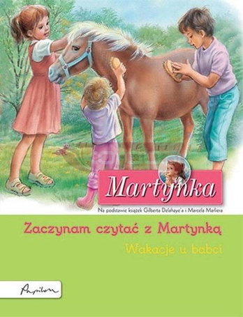 Martynka. Wakacje u babci