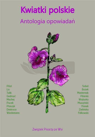 Kwiatki polskie. Antologia opowiadań