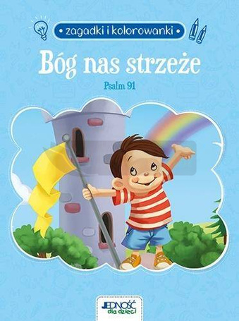 Bóg nas strzeże. Psalm 91. Zagadki i kolorowanki