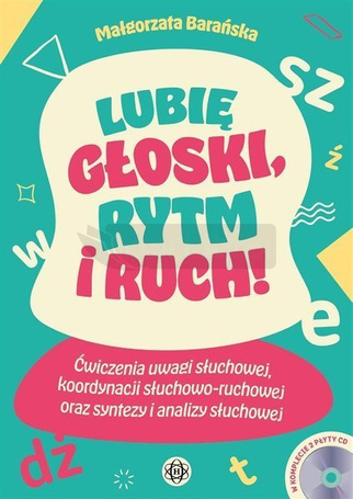 Lubię głoski, rytm i ruch!