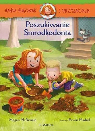 Hania Humorek i... Poszukiwanie Smrodkodonta