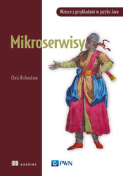 Mikroserwisy. Wzorce z przykładami w języku Java