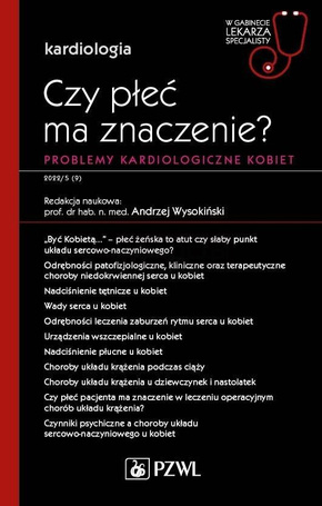 Czy płeć ma znaczenie? Problemy kardiologiczne...