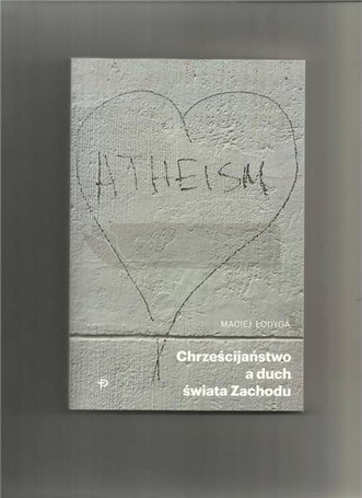 Chrześcijaństwo a duch świata zachodu