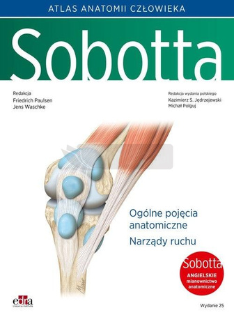 Atlas anatomii człowieka Sobotta ang. T.1