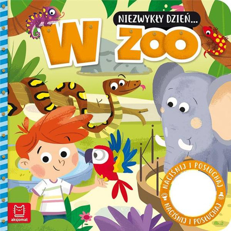 Niezwykły dzień W zoo. Książeczka z dźwiękiem