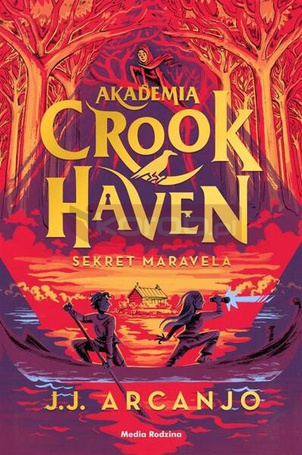Akademia Crookhaven T.3 Sekret Maravela
