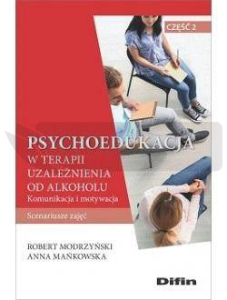 Psychoedukacja w terapii uzależnienia od alkoholu