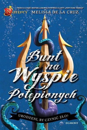 Następcy. T, 3 Bunt na Wyspie potępionych