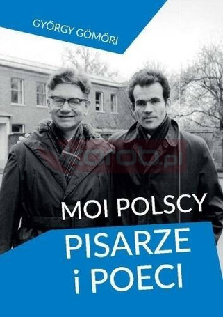 Moi polscy pisarze i poeci