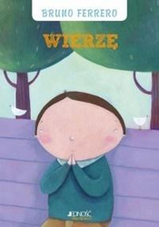 Wierzę. Skarbnica wiary